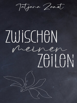 cover image of Zwischen meinen Zeilen